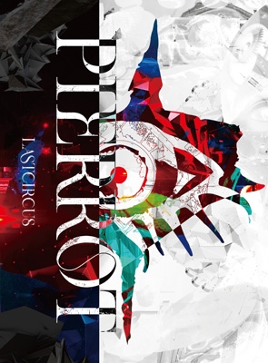 LASTCIRCUS」at K-Arena Yokohama【豪華盤】(3Blu-ray) : PIERROT