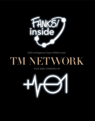TM NETWORK 2024 intelligence Days FANKS inside TM NETWORK TOUR
