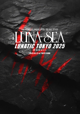 35th ANNIVERSARY TOUR ERA TO ERA -THE FINAL EPISODE-LUNATIC TOKYO