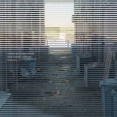 CHAINSAW MAN THE MOVIE: REZE ARC original soundtrack -summer's end