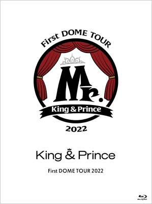King & Prince First DOME TOUR 2022 -Mr.-[Limited Edition] : King
