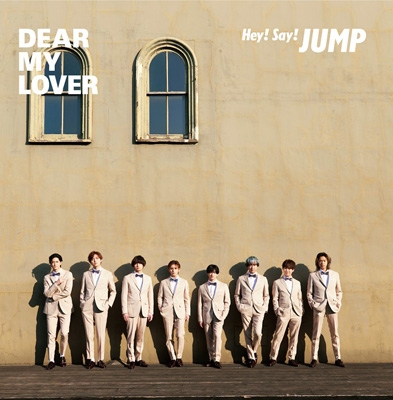 DEAR MY LOVER / ウラオモテ 【初回限定盤1】(+DVD) : Hey! Say! JUMP