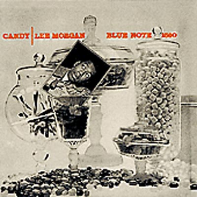 Candy : Lee Morgan | HMV&BOOKS online - TOCJ-1590