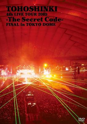 4th LIVE TOUR 2009 ～The Secret Code～FINAL in TOKYO DOME