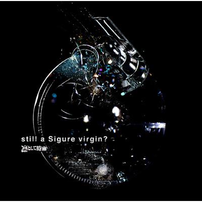 still a Sigure virgin? : 凛として時雨 | HMV&BOOKS online - AICL-2174