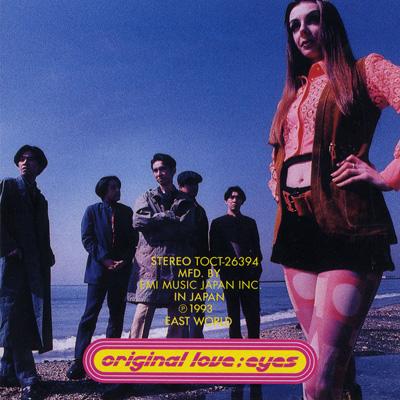 Standard of 90's::「EYES」 : Original Love | HMV&BOOKS online