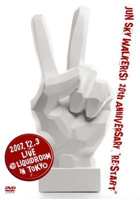 JUN SKY WALKER(S)20th ANNIVERSARY “RE:START