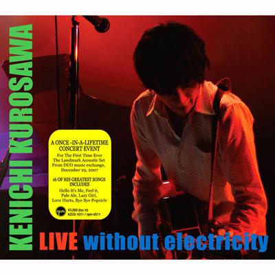 Live Without Electricity : Kenichi Kurosawa | HMV&BOOKS online