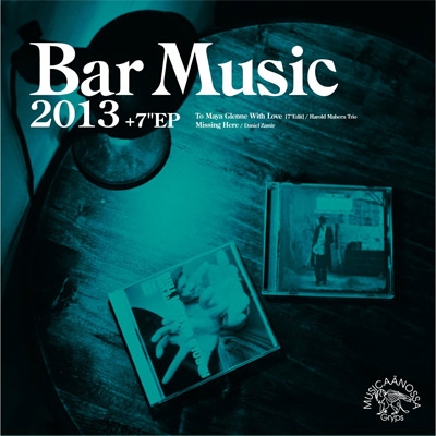 Bar Music 2013 (+7inch) | HMV&BOOKS online - MNGP-2
