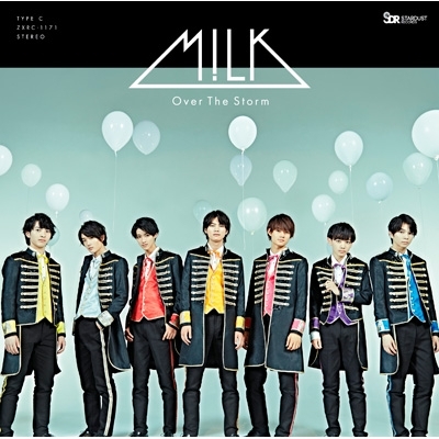 Over The Storm 【TYPE-C】 : M!LK | HMV&BOOKS online - ZXRC-1171