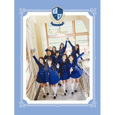 1st Mini Album: To.Heart (Blue ver.) : fromis_9 | HMV&BOOKS online