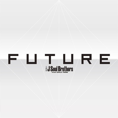 FUTURE (3CD) : 三代目 J SOUL BROTHERS from EXILE TRIBE | HMV&BOOKS