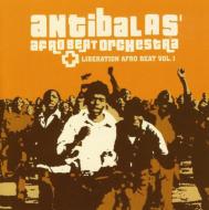 Liberation Afro Beat Vol.1 : Antibalas Beat Orchestra | HMV&BOOKS