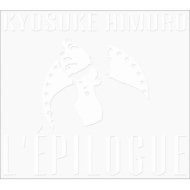 氷室京介 BOΦWY楽曲を含むオールキャリア・ベストアルバム『L'EPILOGUE