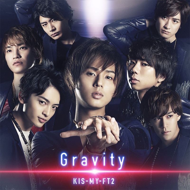 16th SINGLE 『Gravity』 | Kis-My-Ft2｜MENT RECORDING