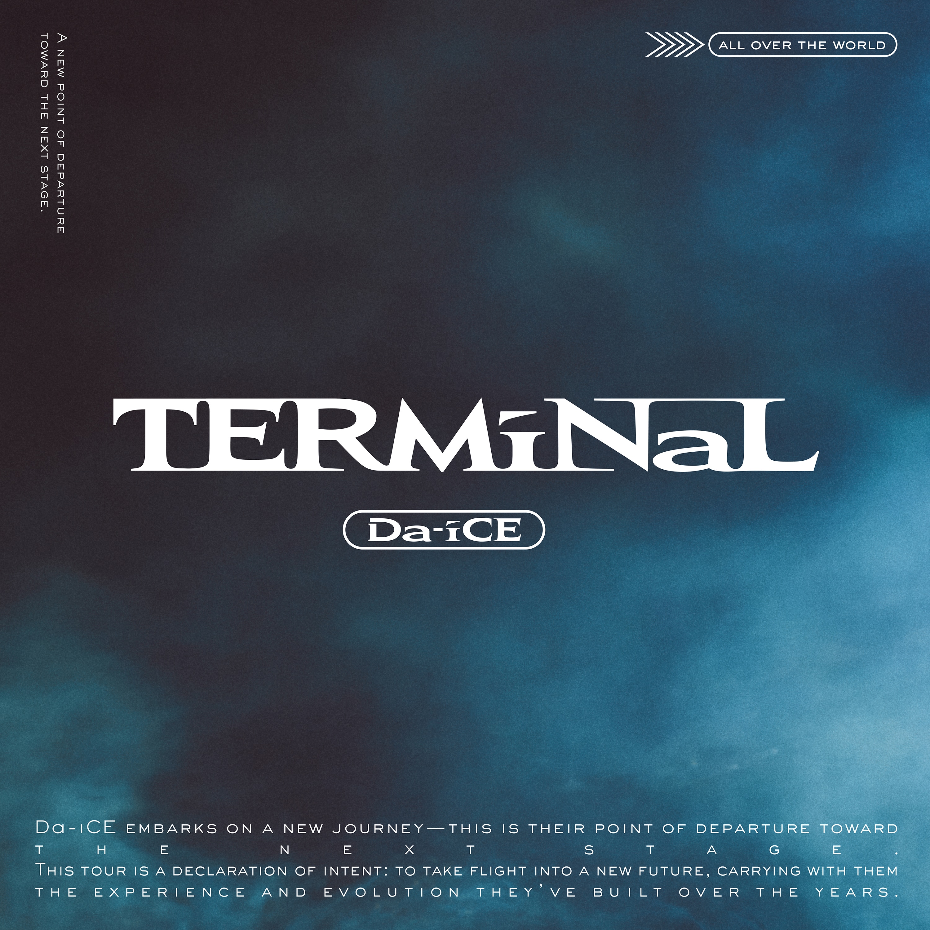 9th ALBUM『TERMiNaL』 - DISCOGRAPHY | Da-iCE（ダイス）オフィシャル