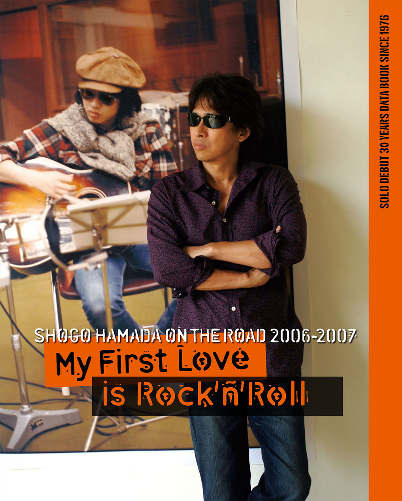 ON THE ROAD 2006-2007「MY FIRST LOVE IS ROCK'N'ROLL」|商品一覧