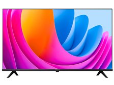 ハイセンス 40A4N [40インチ] 価格比較 - 価格.com