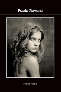 Paolo Roversi (Photo Poche 133)