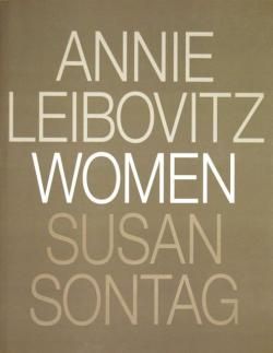 WOMEN ANNIE LEIBOVITZ アニー・リーボヴィッツ SUSAN SONTAG スーザン
