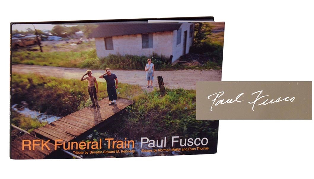 RFK Funeral Train Signed First Edition | Paul FUSCO, Evan Thomas