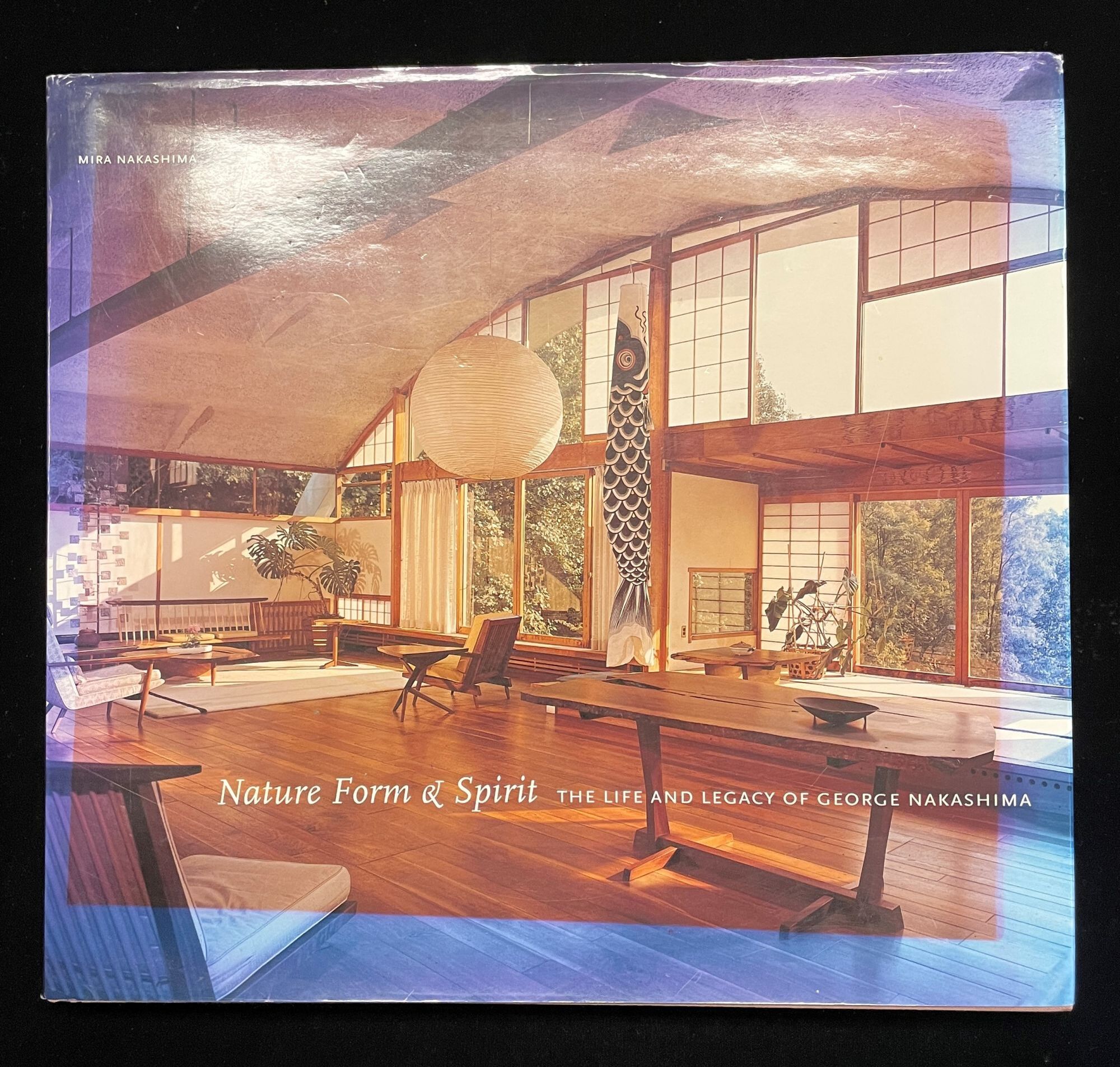 Nature Form & Spirit: The Life and Legacy of George Nakashima