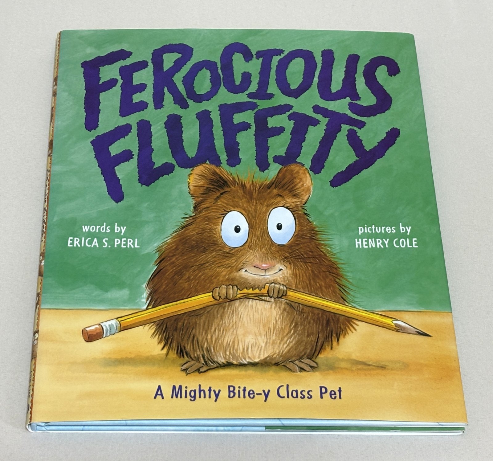 英語絵本】Ferocious Fluffity: A Mighty Bite‑y Class Pet（Erica S