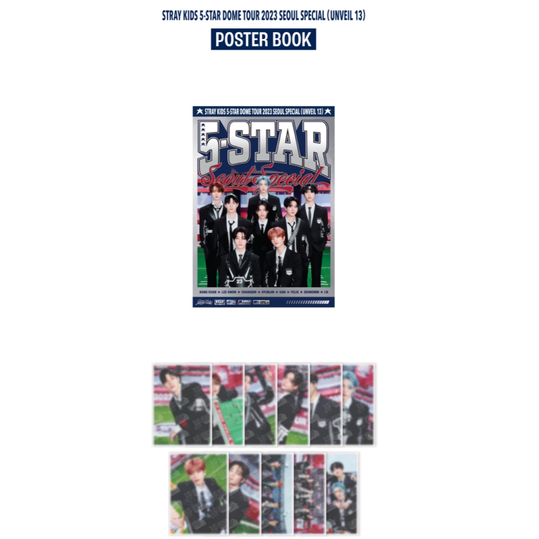 Stray Kids 5-STAR Dome Tour 2023 Seoul Special UNVEIL 13 Official