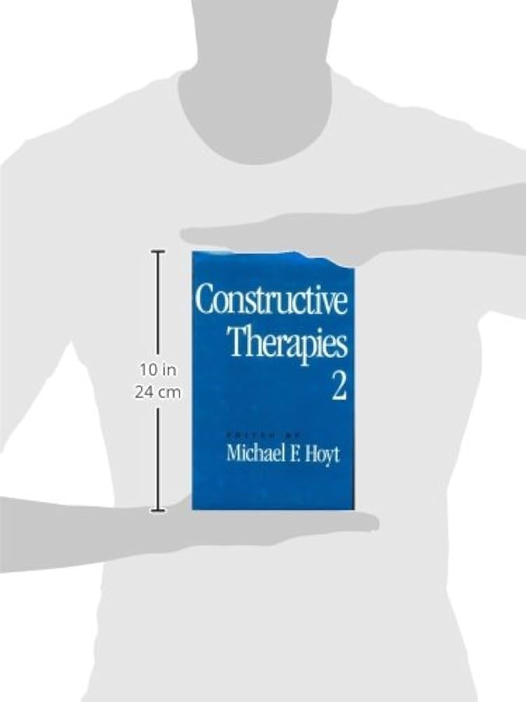 Constructive Therapies V2: Volume 2: 9781572300965: Medicine