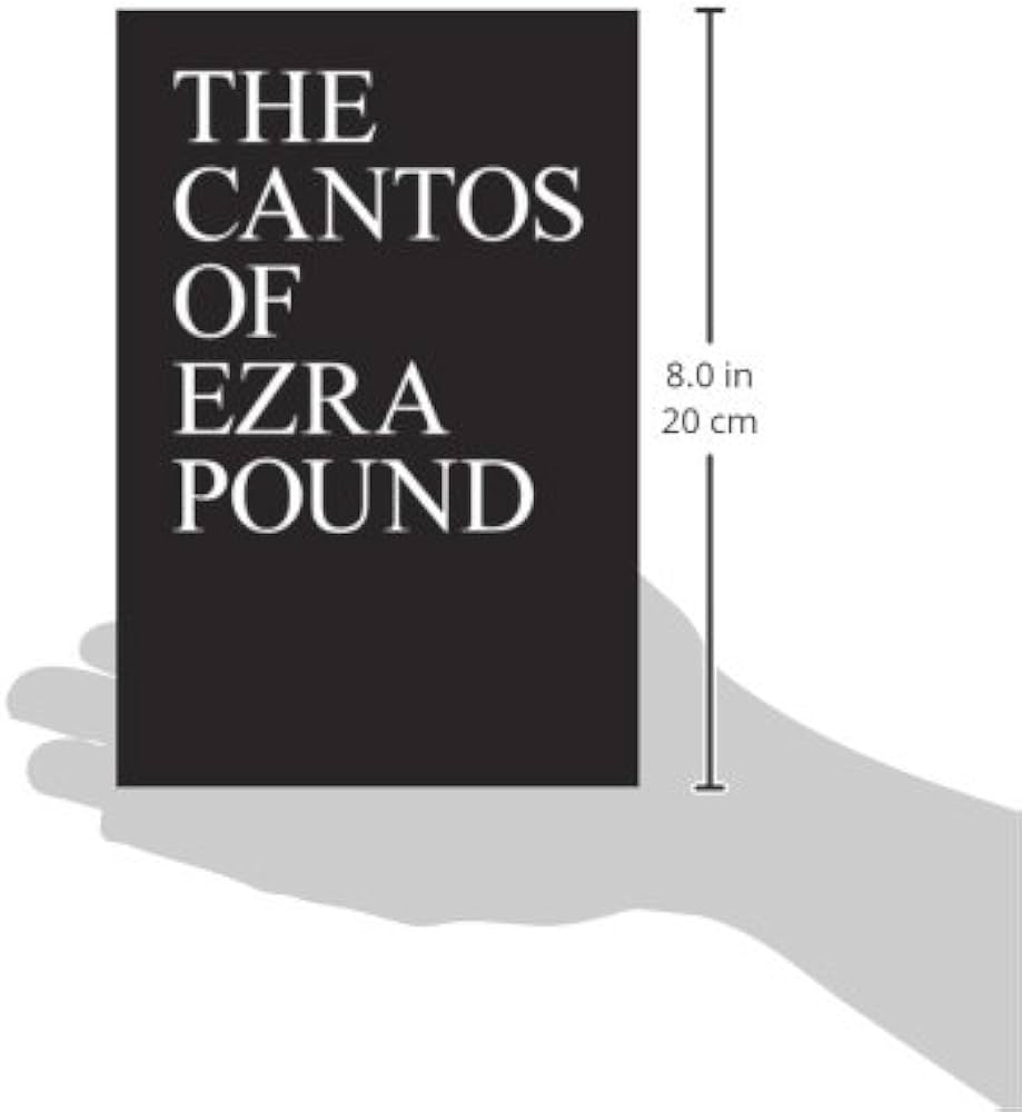 The Cantos of Ezra Pound: Pound, Ezra: 9780811213264: Amazon.com