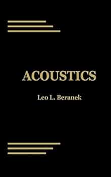 Acoustics: Beranek, Leo L.: 9780883184943: Amazon.com: Books