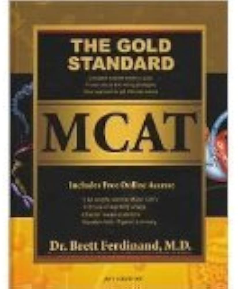 The Gold Standard MCAT (Prep Study Guide) 16th (sixteenth) edition