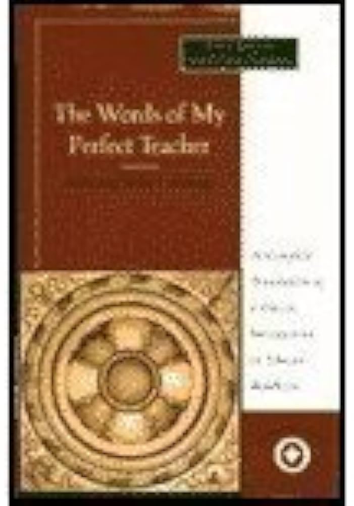 The Words of My Perfect Teacher/Kunzang Lama'I Shelung (Sacred