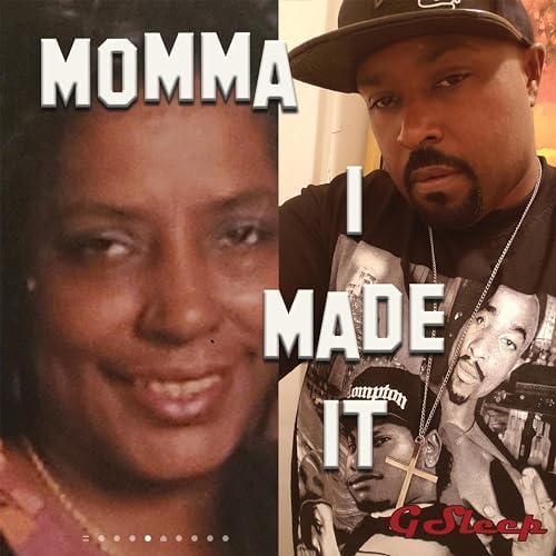 Play Momma I Made It by GSleep on Amazon Music