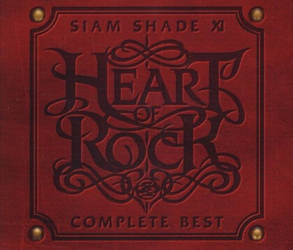 Siam Shade - Xi Complete Best -Heart of Rock - Amazon.com Music