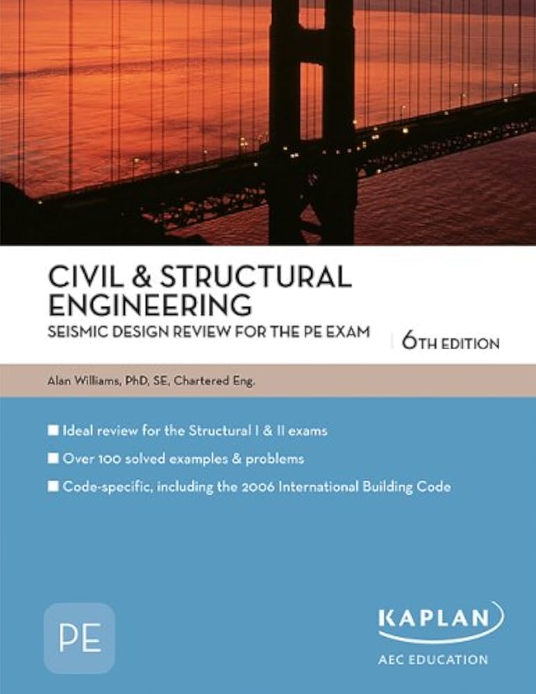Civil & Structural Engineering Seismic Design Review for the PE