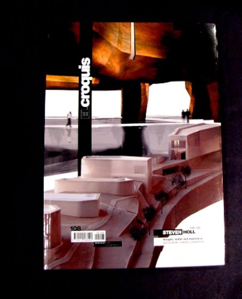 EL CROQUIS 108 (2001 - V): STEVEN HOLL 1998-2002: El Croquis