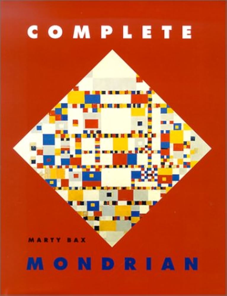 Complete Mondrian: Bax, Marty: 9780853318033: Amazon.com: Books