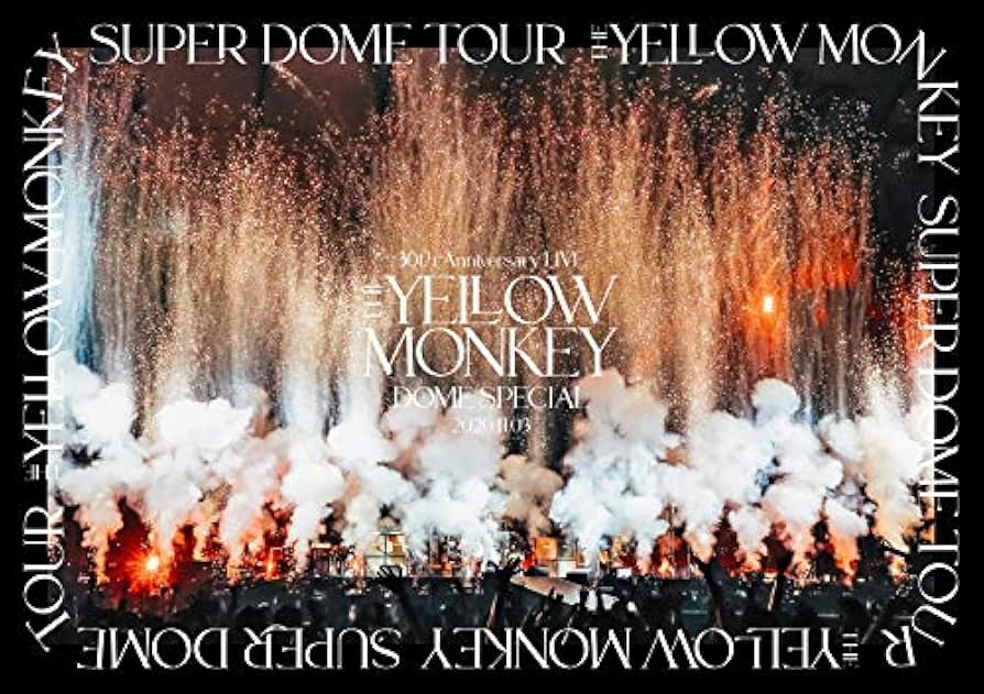 Amazon.co.jp: 『THE YELLOW MONKEY 30th Anniversary LIVE -DOME