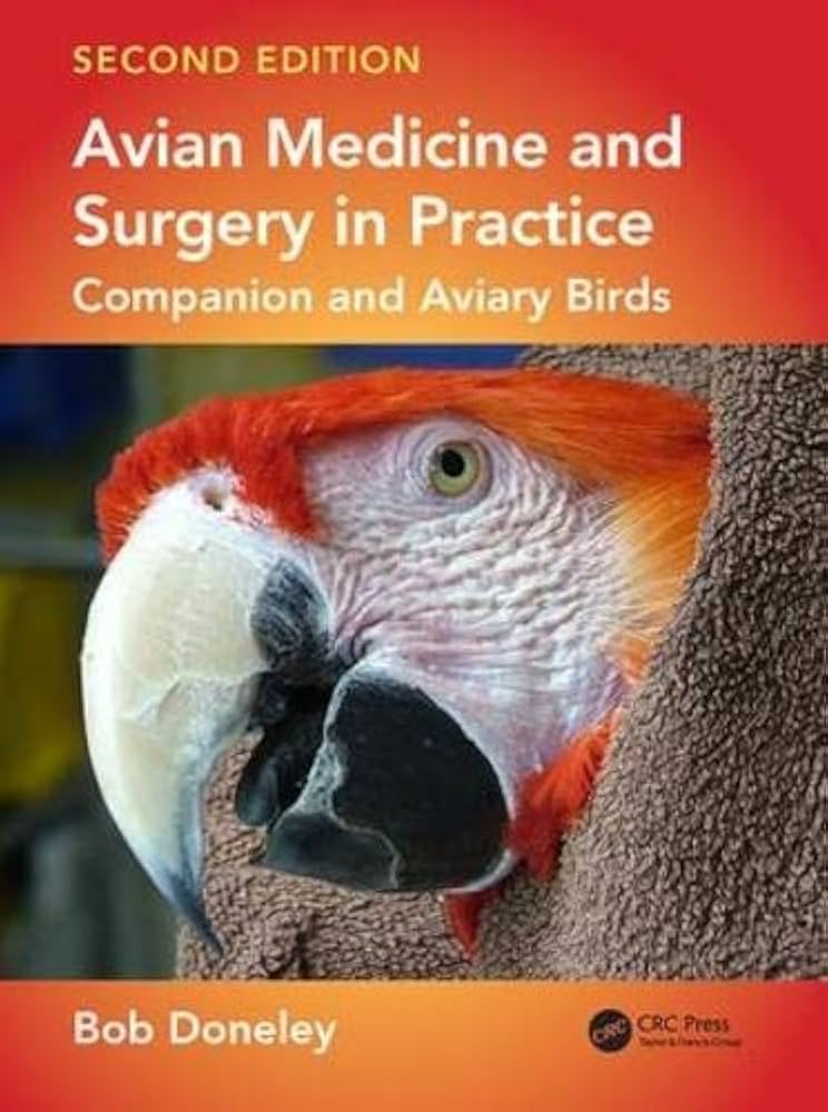 Avian Medicine and Surgery in Practice: Companion and Aviary Birds