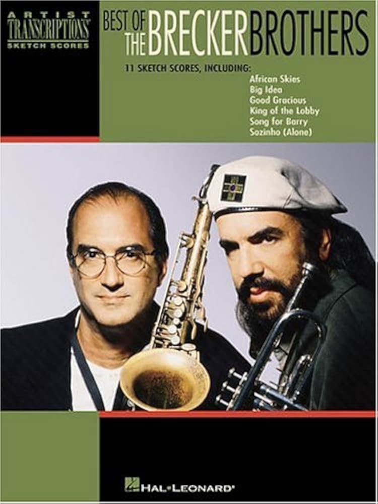 The Best of the Brecker Brothers: Brothers, Brecker: 9780634006746