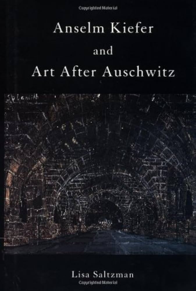 Amazon.com: Anselm Kiefer and Art after Auschwitz (Cambridge