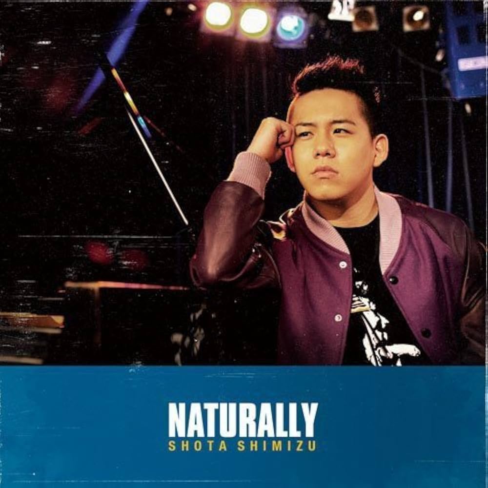 清水翔太 NaturallyTour2012セット Amazon.co.jp: Naturally - 清水