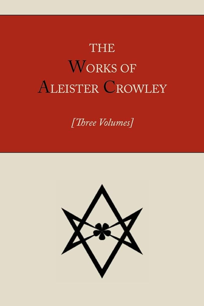 The Works of Aleister Crowley [Three volumes]: Crowley, Aleister