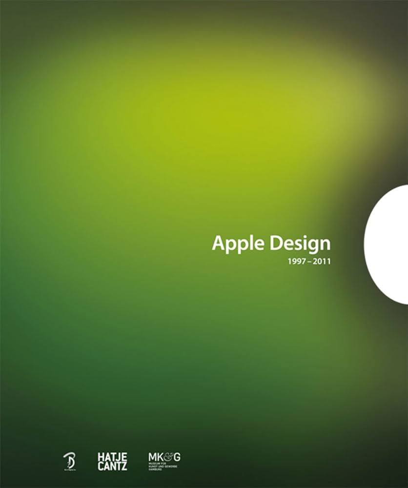 Apple Design 1997-2011 日本語版 -ハードカバー- | Sabine Schulze