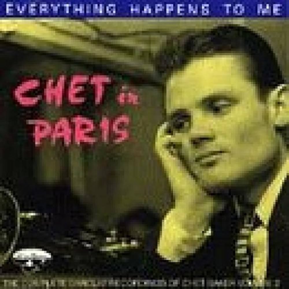 Chet Baker, Dick Twardzik - Chet in Paris (The Complete Barclay