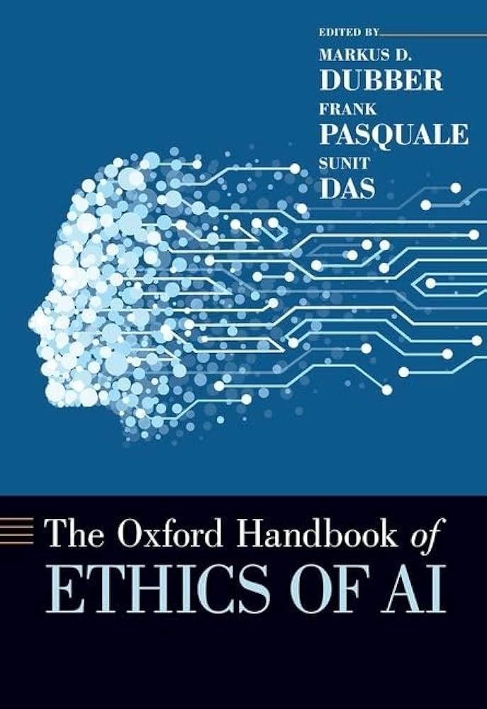 The Oxford Handbook of Ethics of AI: 9780190067397: Business