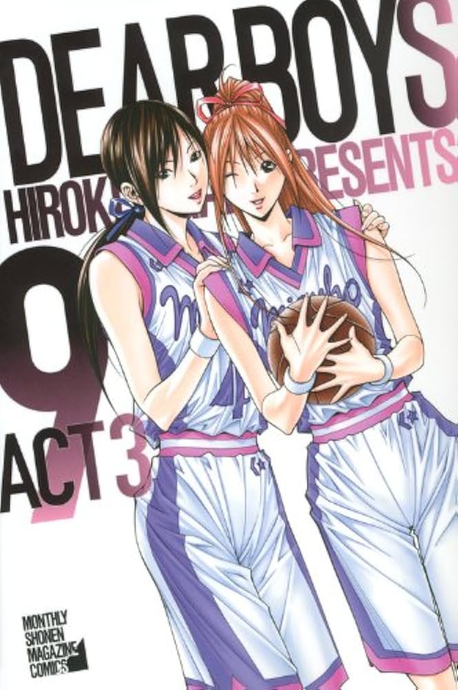 DEAR BOYS ACT3(9) (講談社コミックス 月刊少年マガジン) | 八神