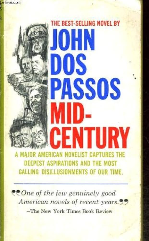 Mid-Century: Dos Passos., John: Amazon.com: Books