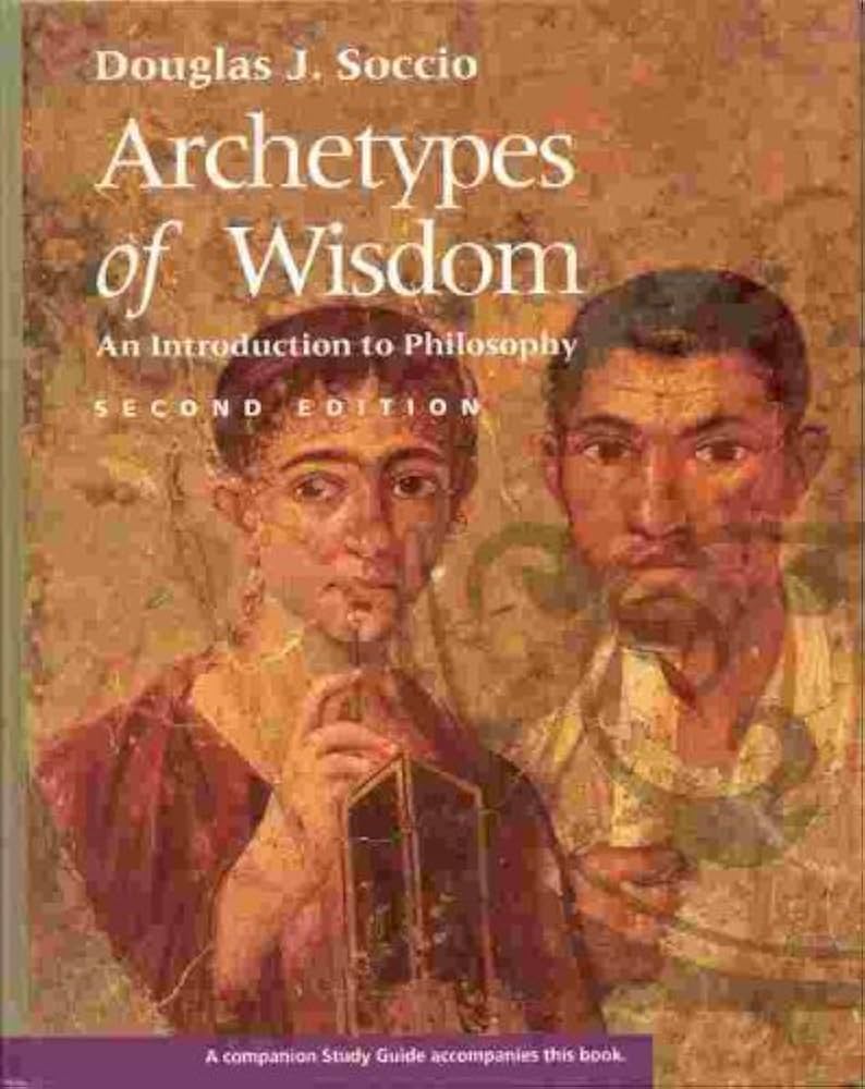 Amazon.com: Archetypes of Wisdom: An Introduction to Philosophy